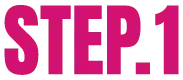 STEP.1
